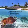Frank Tuma - La Isla de La Pasion